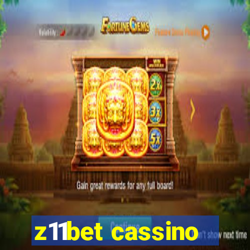 z11bet cassino